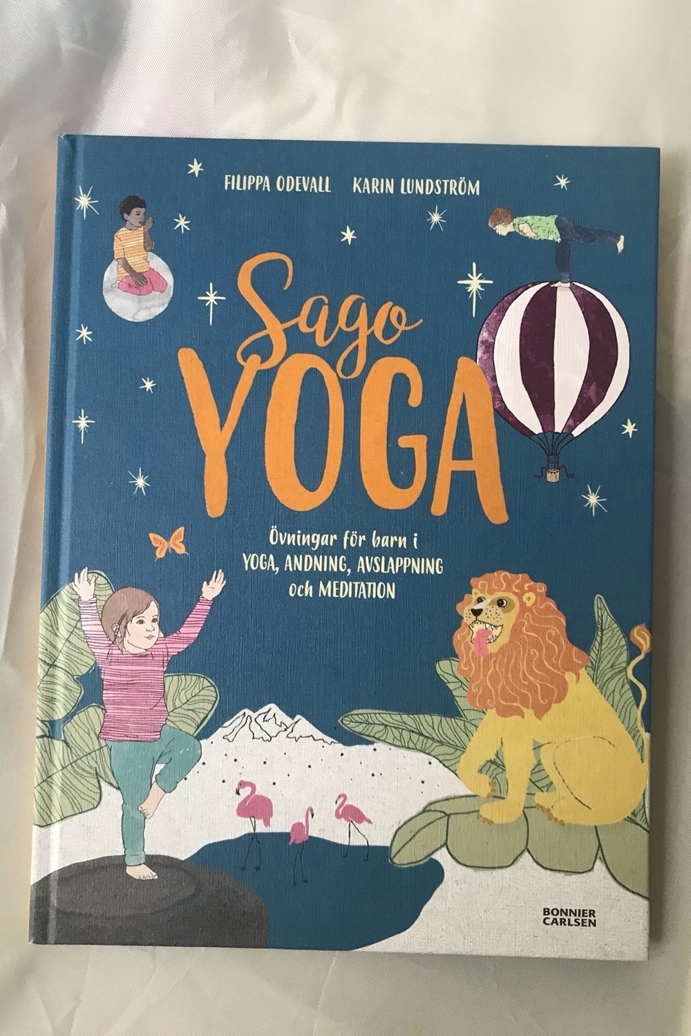 Sagoyoga – övningar för barn i yoga, andning, avslappning och meditation
